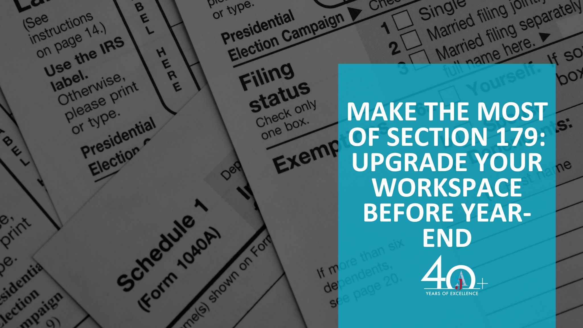 Section 179 year-end workspace upgrade graphic featuring U.S. tax forms and text encouraging businesses to claim deductions before December 31.